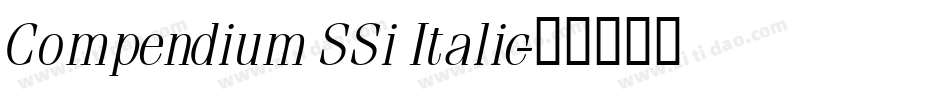 Compendium SSi Italic字体转换